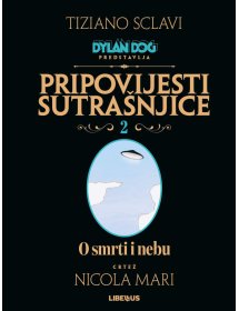 Dylan Dog - Pripovijesti sutrašnjice, 2. knjiga