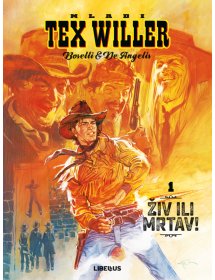 Mladi Tex Willer, 1. knjiga